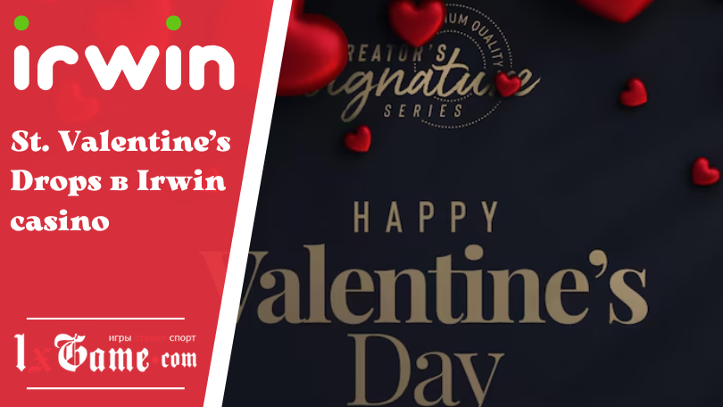 St. Valentine’s Drops в Irwin casino