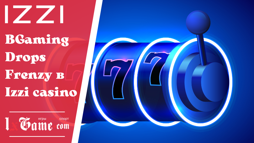 BGaming Drops Frenzy в Izzi casino