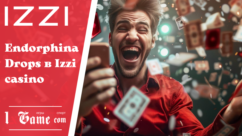 Еndorphina Drops в Izzi casino