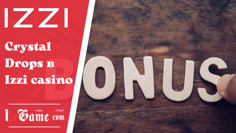 Crystal Drops в Izzi casino