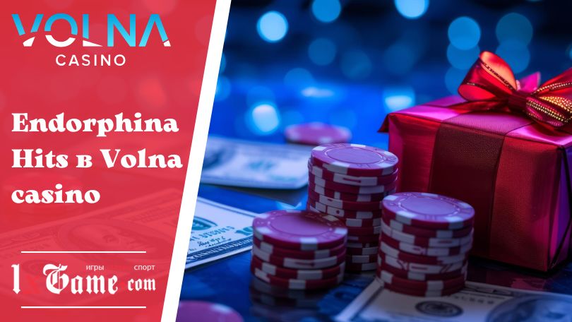 Endorphina Hits в Volna casino